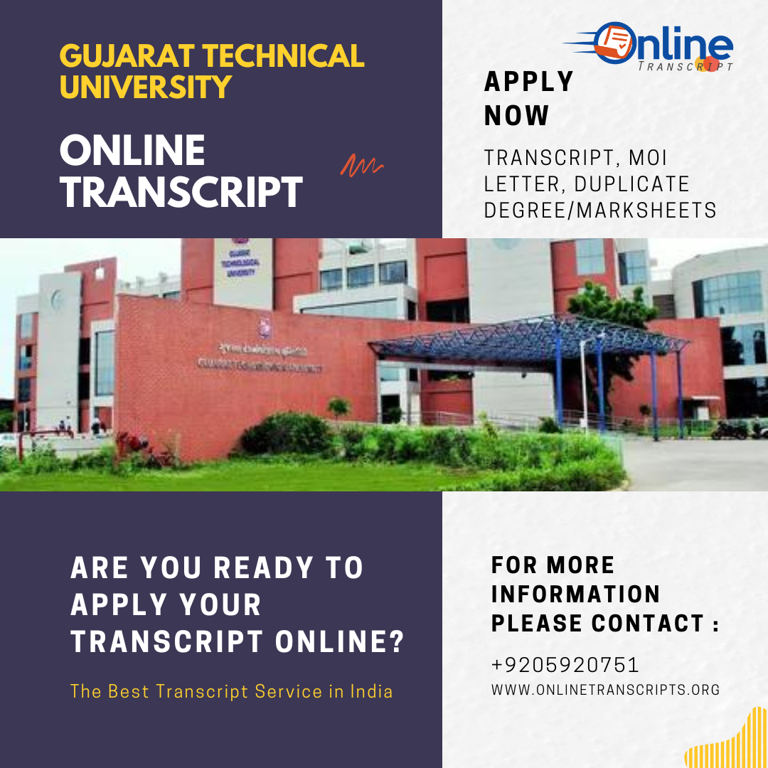 Gujarat Technological University Transcript Online - Online Transcripts