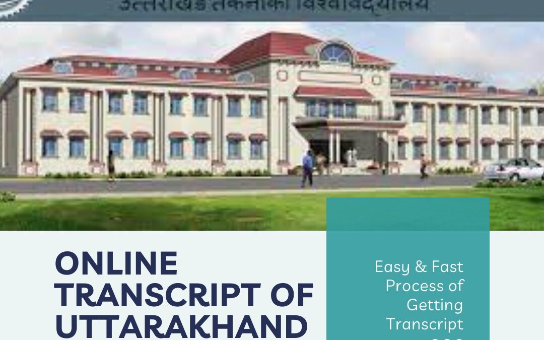 Uttarakhand Technical University Transcript Online - Online Transcripts