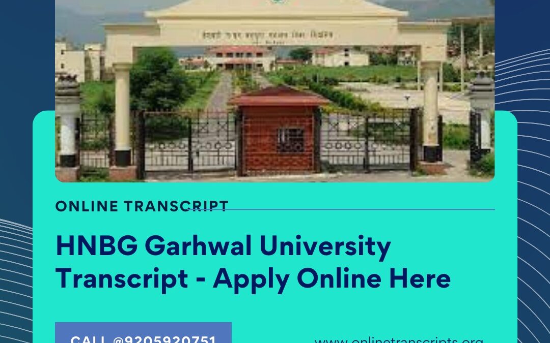 What are the documents required to be attached along with application for Transcript in Hemvati Nandan Bahuguna Garhwal University?