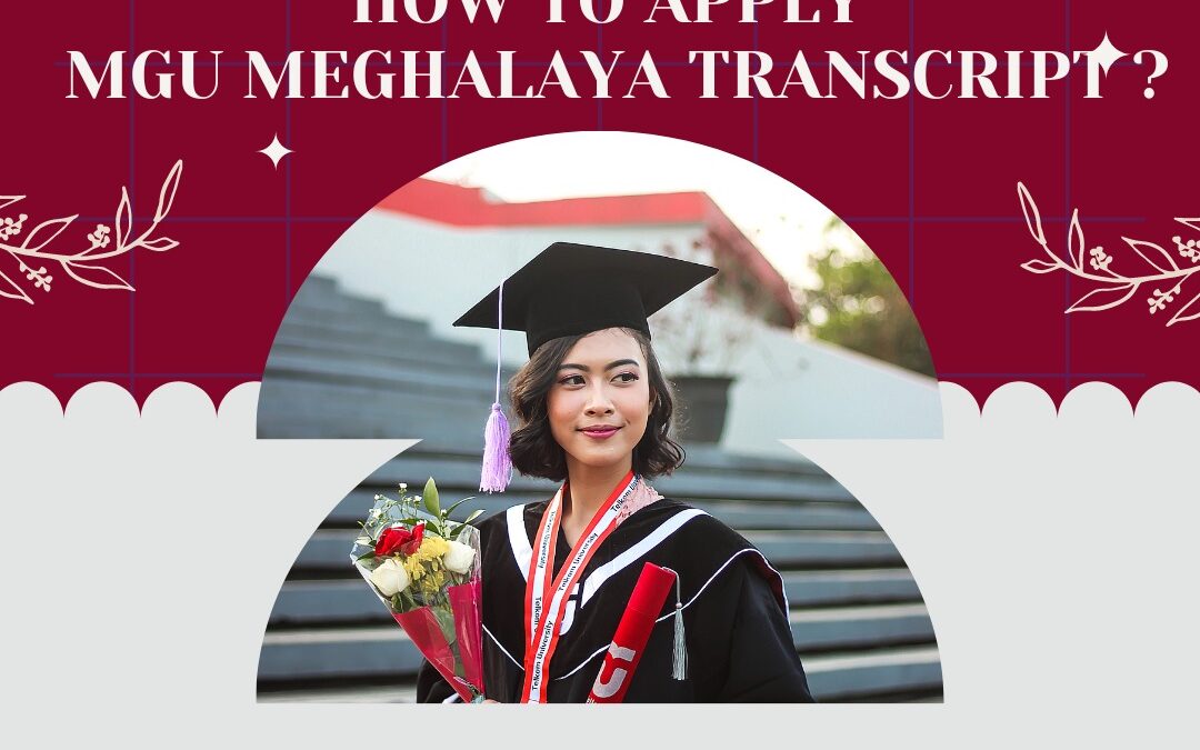 How do I get transcript from MGU Meghalaya in sealed envelope?