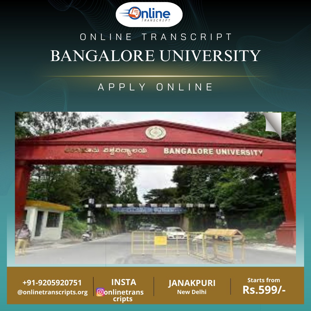 What documents are required for transcript from Bangalore University ...